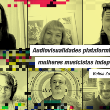 Audiovisualidades plataformizadas de mulheres musicistas independentes